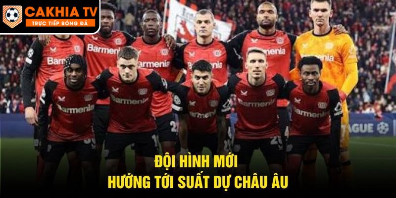 Đội hình mới hướng tới suất dự châu Âu