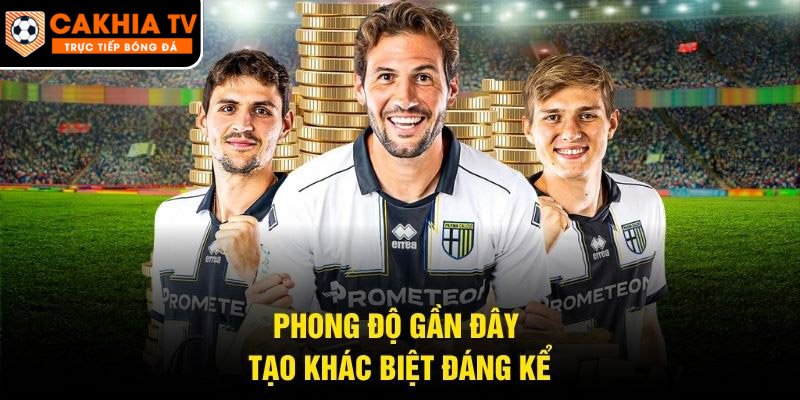 Phong độ gần đây tạo khác biệt đáng kể